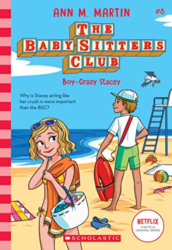 Stock image for Boy-Crazy Stacey (The Baby-Sitters Club #8) (8) for sale by ZBK Books