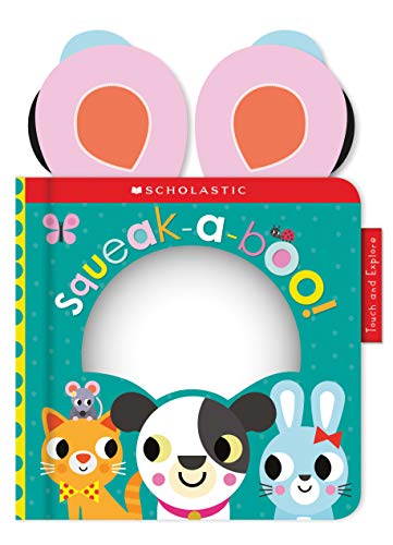 Stock image for Squeak-A-Boo: Scholastic Early Learners (Touch and Explore) for sale by SecondSale