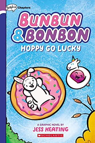 9781338646856: Hoppy Go Lucky: A Graphix Chapters Book (Bunbun & Bonbon #2) (2)