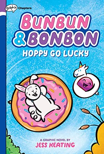 Beispielbild fr Hoppy Go Lucky: A Graphix Chapters Book (Bunbun & Bonbon #2): Volume 2 zum Verkauf von ThriftBooks-Atlanta