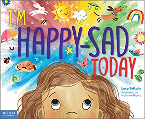 Stock image for I'm Happy-Sad Today for sale by SecondSale