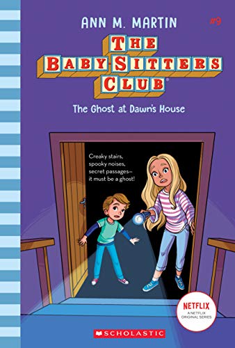 9781338651263: The Ghost At Dawn's House (The Baby-Sitters Club #9) (9)