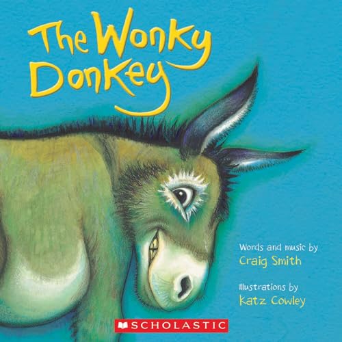 Stock image for The Wonky Donkey - Craig Smith (2010), Hardcover Children's Book for sale by Goodwill