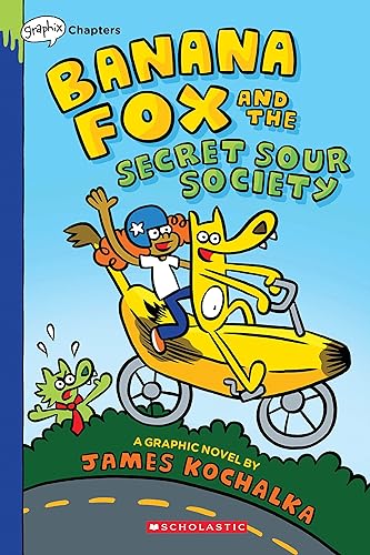 Beispielbild fr Banana Fox and the Secret Sour Society: A Graphix Chapters Book (Banana Fox #1) (1) zum Verkauf von Gulf Coast Books
