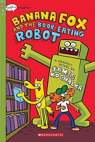 9781338660517: Banana Fox and the Book-Eating Robot: A Graphix Chapters Book (Banana Fox #2) (2)