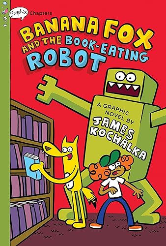 Stock image for Banana Fox and the Book-Eating Robot: a Graphix Chapters Book (Banana Fox #2) for sale by Better World Books