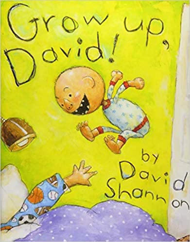 Beispielbild fr No, David!: Grow Up, David! zum Verkauf von Gulf Coast Books