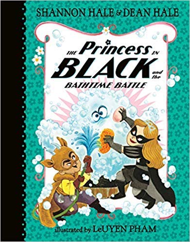 9781338664485: The Princess in Black and the Bathtime Battle