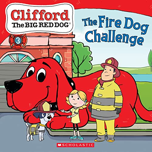 Stock image for The Fire Dog Challenge (Clifford the Big Red Dog Storybook) for sale by Gulf Coast Books