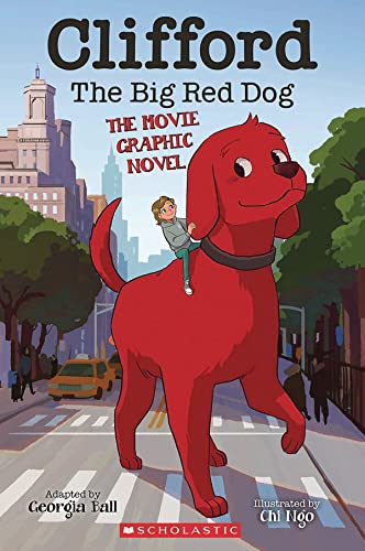 9781338665109: Clifford the Big Red Dog: The Movie Graphic Novel