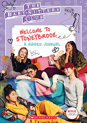 Stock image for Welcome to Stoneybrook: A Guided Journal (Baby-Sitters Club TV) for sale by SecondSale