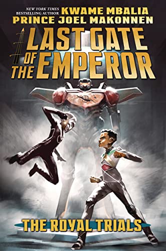Stock image for The Royal Trials (Last Gate of the Emperor #2) for sale by Dream Books Co.