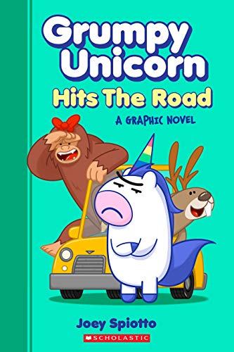 9781338666045: Grumpy Unicorn Hits the Road: A Graphic Novel