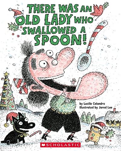 Beispielbild fr There Was an Old Lady Who Swallowed a Spoon! - A Holiday Picture Book zum Verkauf von Blackwell's