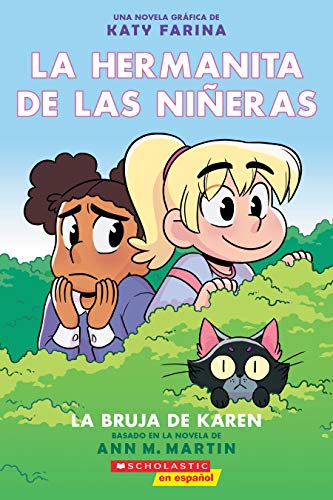 9781338670134: La hermanita de las nieras #1: La bruja de Karen (Karen's Witch) (Spanish Edition)