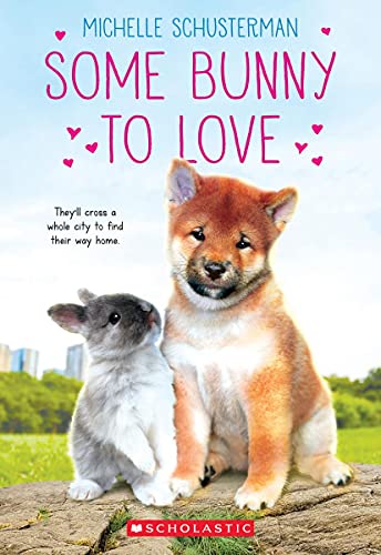 Stock image for Some Bunny to Love for sale by Gulf Coast Books