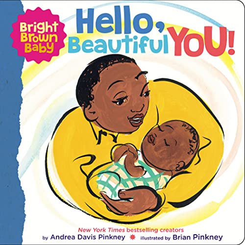 9781338672411: Hello, Beautiful You! (A Bright Brown Baby Board Book)