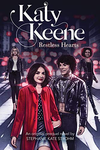 9781338676310: Restless Hearts (Katy Keene, Novel #1) (Katy Keene YA)