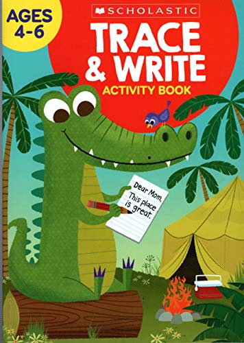 Beispielbild fr Scholastic - Trace & Write - Educational Workbooks Ages 4 - 6 zum Verkauf von SecondSale