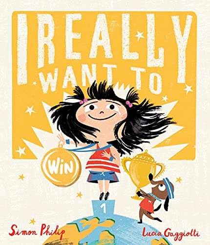 Stock image for I Really Want to Win for sale by BooksRun