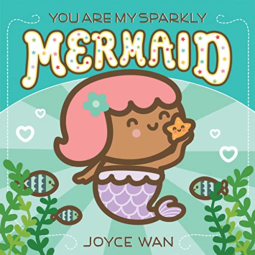 Beispielbild fr You Are My Sparkly Mermaid zum Verkauf von Blackwell's