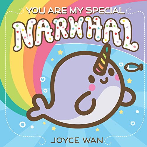 9781338681413: You Are My Special Narwhal