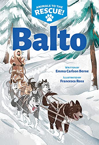 Beispielbild fr Balto (Animals to the Rescue #1) zum Verkauf von SecondSale