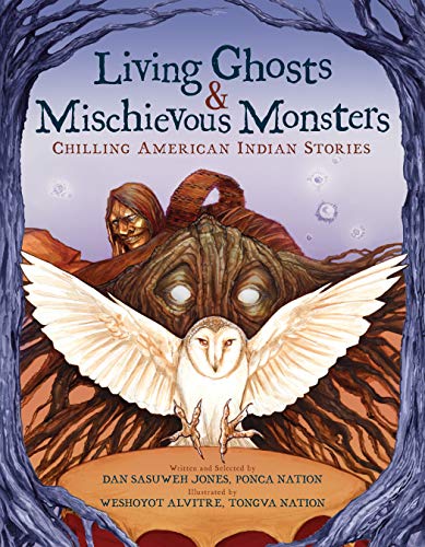 Beispielbild fr Living Ghosts and Mischievous Monsters: Chilling American Indian Stories zum Verkauf von ZBK Books