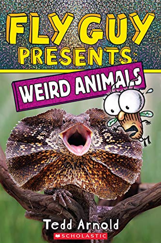 Beispielbild fr Fly Guy Presents: Weird Animals zum Verkauf von Gulf Coast Books