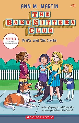 9781338684919: Kristy and the Snobs (The Baby-Sitters Club #11) (Volume 11)
