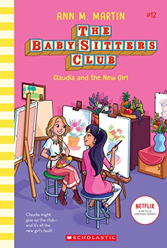 Stock image for Claudia and the New Girl (the Baby-Sitters Club #12) (Library Edition) for sale by Better World Books