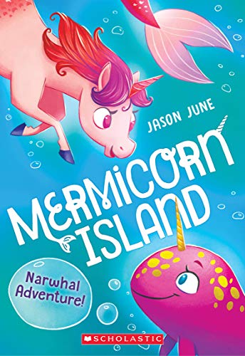 Stock image for Narwhal Adventure! (Mermicorn Island #2) (2) for sale by Gulf Coast Books