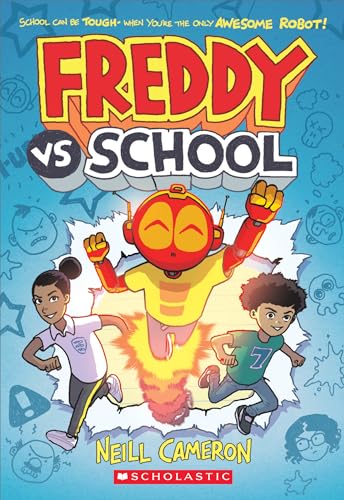 9781338686814: Freddy vs. School, Book #1