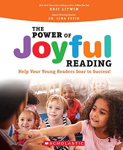 9781338692280: The Power of Joyful Reading: Help Your Young Readers Soar to Success!