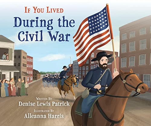 9781338712803: If You Lived During the Civil War (Library Edition)
