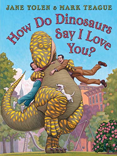 9781338712827: How Do Dinosaurs Say I Love You?