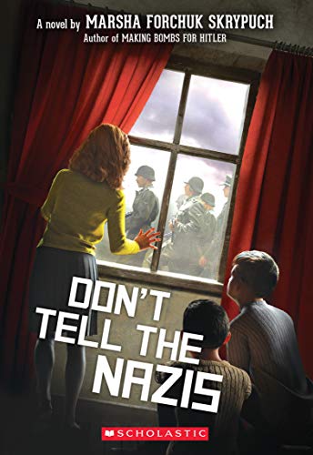 Stock image for Dont Tell the Nazis for sale by Goodwill