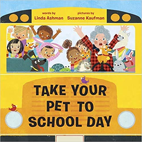 9781338714623: Take Your Pet To School Day