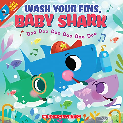 Stock image for Wash Your Fins, Baby Shark (A Baby Shark Book) for sale by Orion Tech