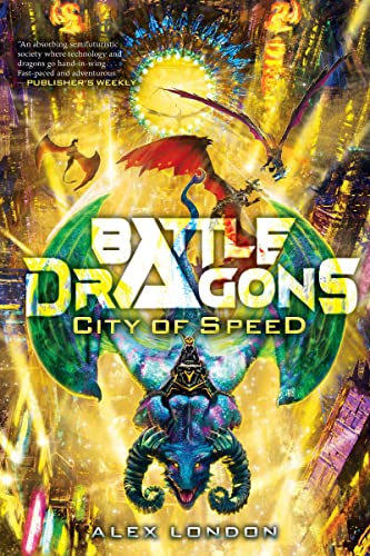 Stock image for City of Speed (Battle Dragons #2) for sale by HPB Inc.