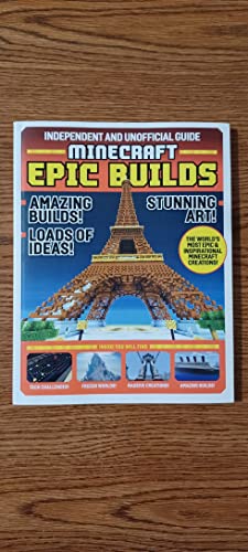 Beispielbild fr Independent and Unofficial Guide Minecraft Epic Builds zum Verkauf von Wonder Book