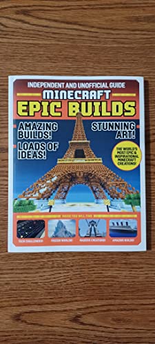 9781338717853: Independent and Unofficial Guide Minecraft Epic Builds