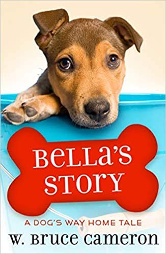 Imagen de archivo de Bella's Story: A Puppy Tale a la venta por Gulf Coast Books