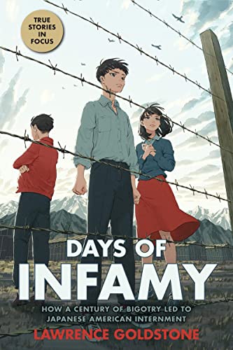 Beispielbild fr Days of Infamy: How a Century of Bigotry Led to Japanese American Internment (Scholastic Focus) zum Verkauf von Gulf Coast Books