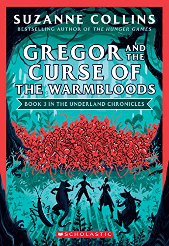 Stock image for Gregor and the Curse of the Warmbloods (the Underland Chronicles #3: New Edition): Volume 3 for sale by ThriftBooks-Dallas