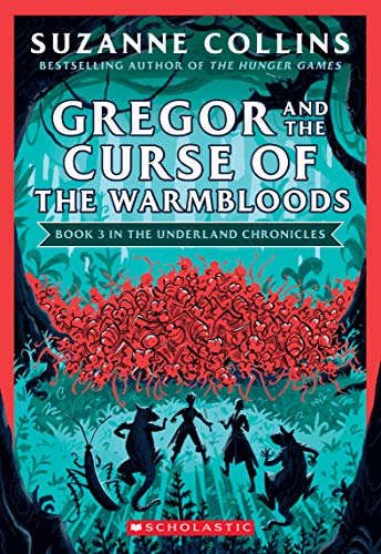 9781338722789: Gregor and the Curse of the Warmbloods (The Underland Chronicles #3: New Edition) (3)