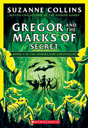 Imagen de archivo de Gregor and the Marks of Secret (The Underland Chronicles #4: New Edition) (4) a la venta por HPB-Emerald