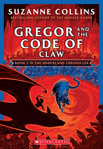 9781338722802: Gregor and the Code of Claw (The Underland Chronicles #5: New Edition) (5)