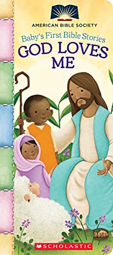 Imagen de archivo de God Loves Me (Baby's First Bible Stories) (American Bible Society) a la venta por SecondSale