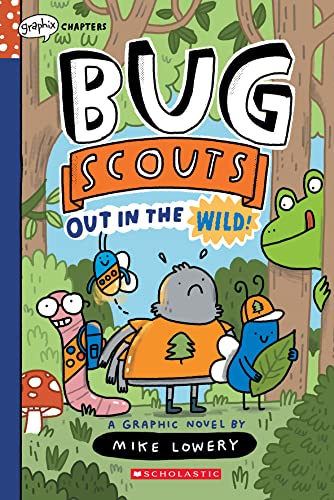 Beispielbild fr Out in the Wild!: a Graphix Chapters Book (Bug Scouts #1) zum Verkauf von Better World Books